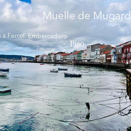 Piso En El Puerto Apartment Mugardos Екстериор снимка